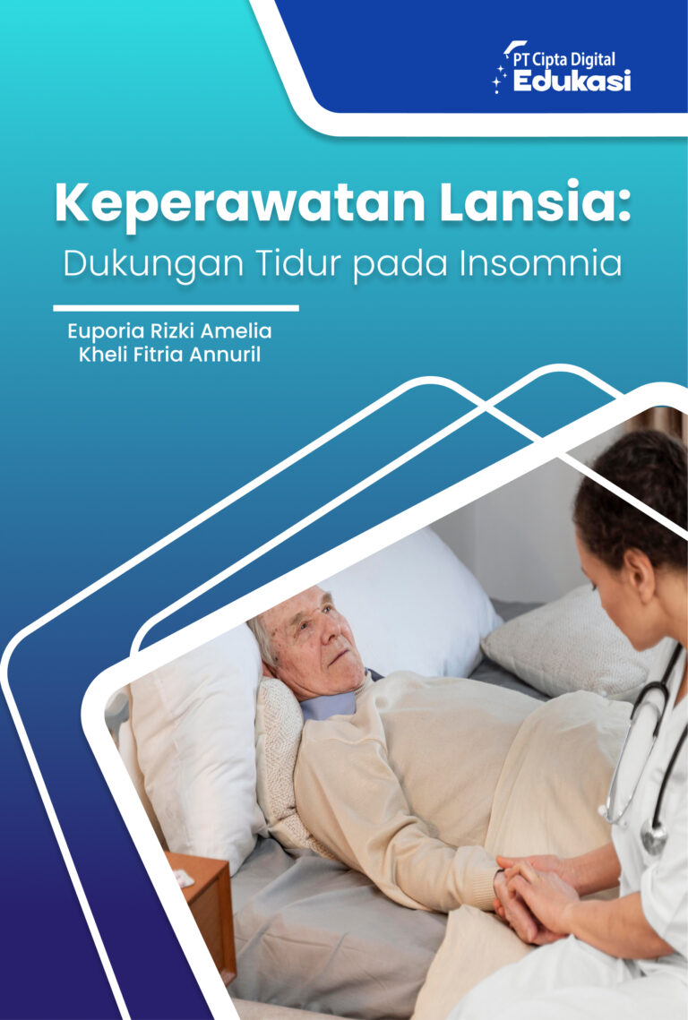 Keperawatan Lansia: Dukungan Tidur pada Insomnia