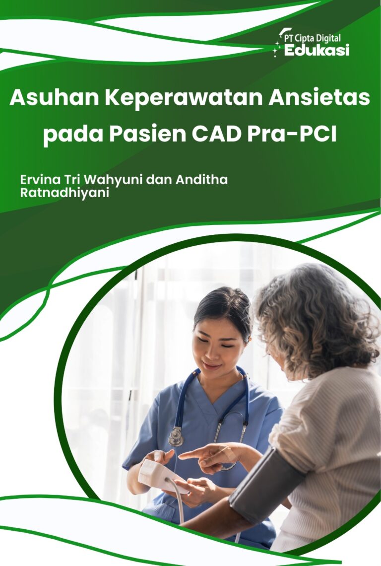 Asuhan Keperawatan Ansietas Pada Pasien CAD Pra-PCI