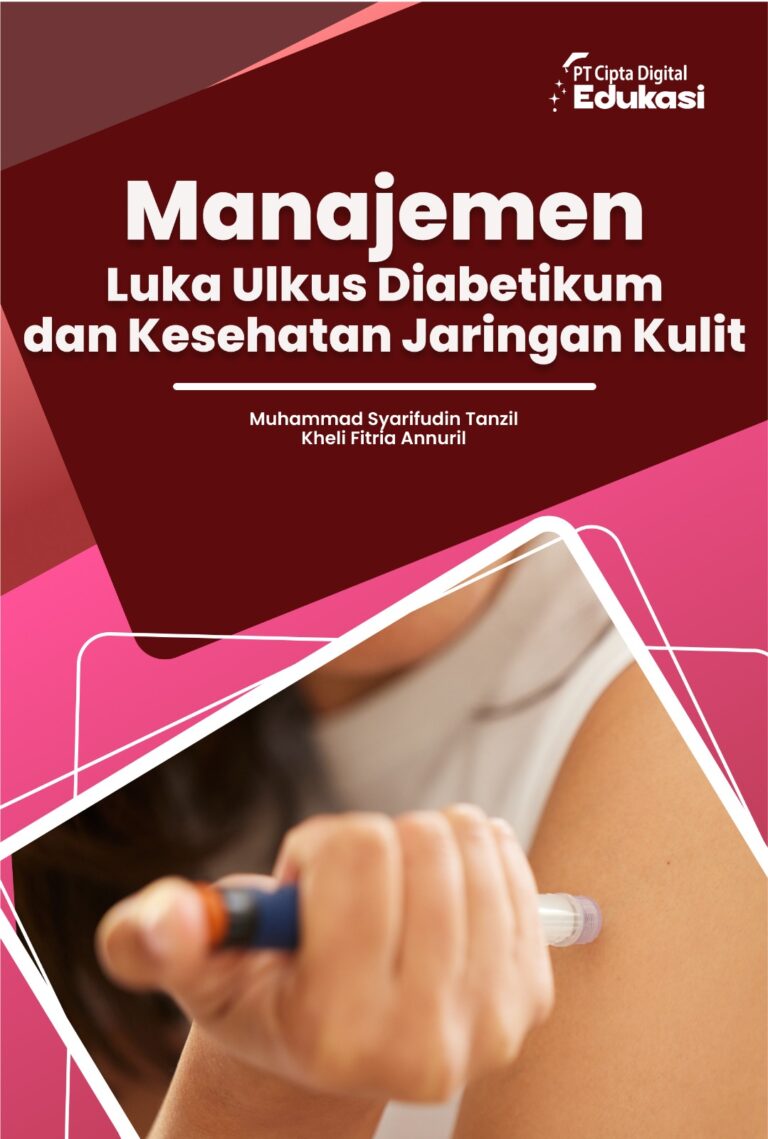 Manajemen Luka Ulkus Diabetikum dan Kesehatan Jaringan Kulit
