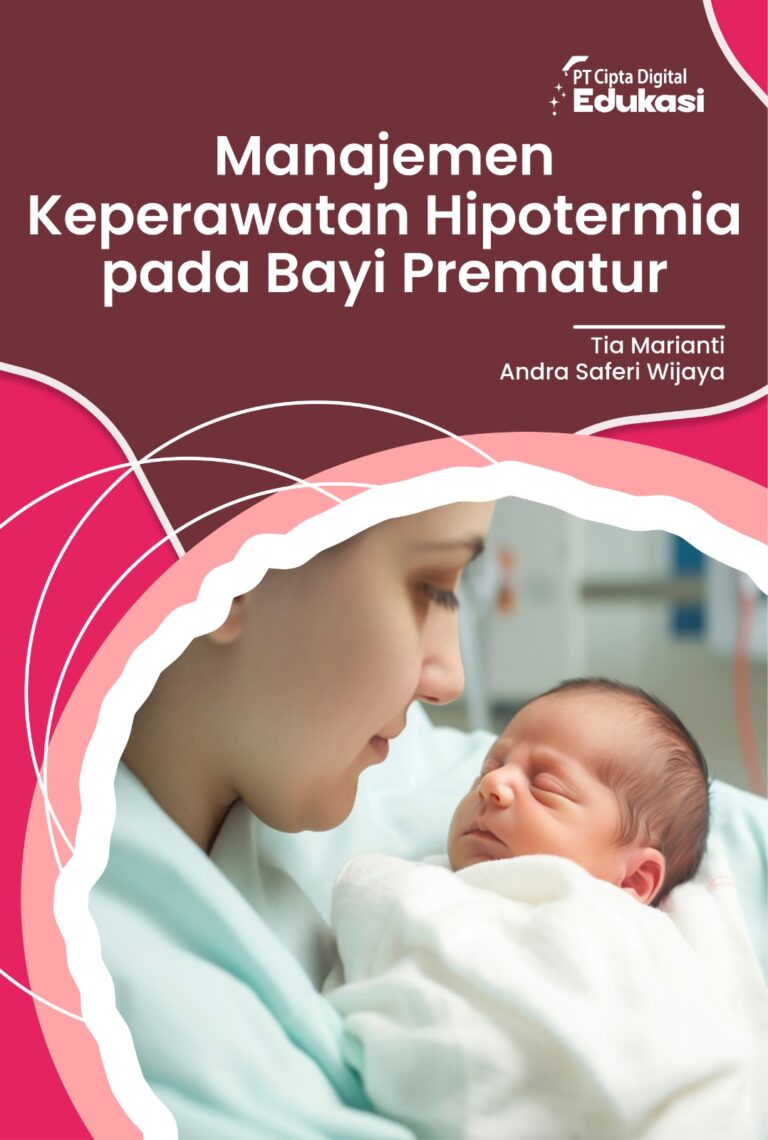 Manajemen Keperawatan Hipotermia Pada Bayi Prematur