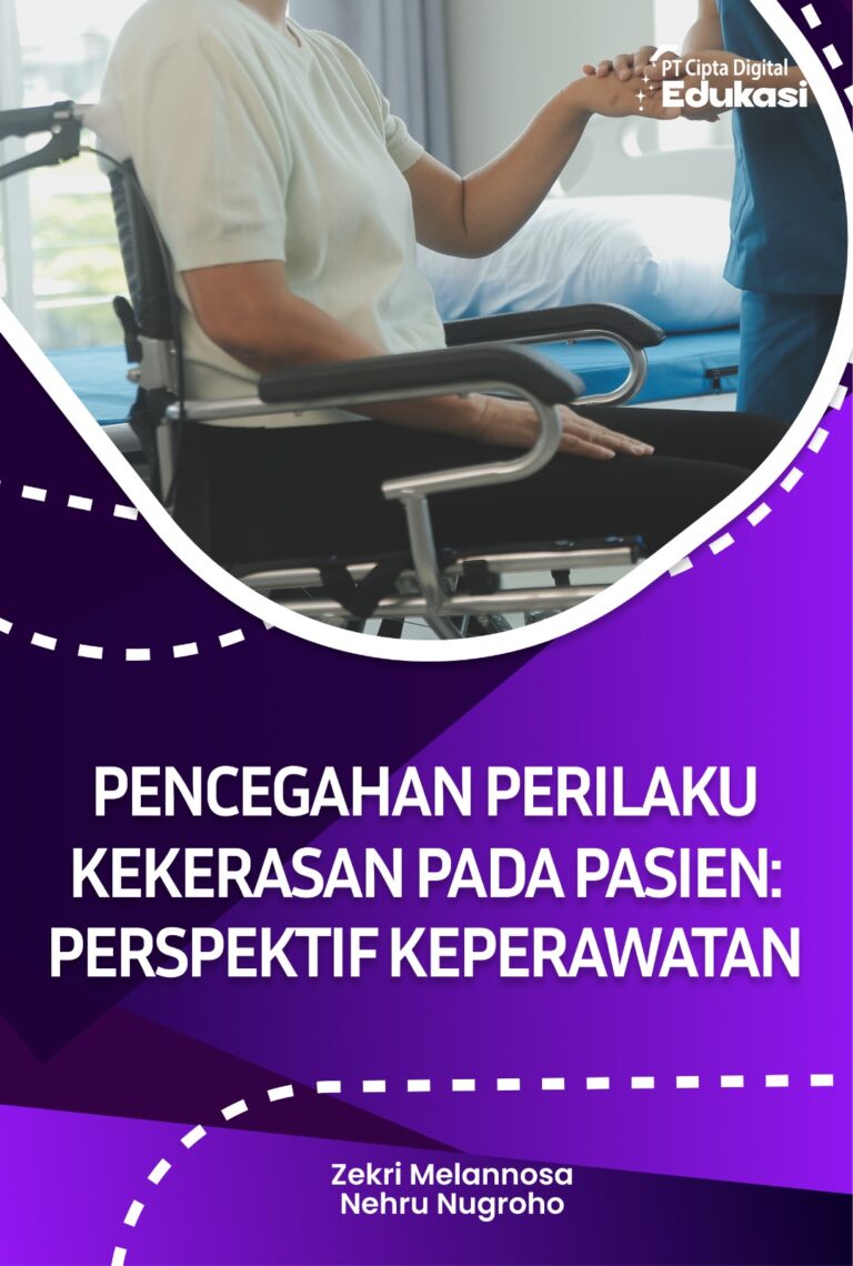 Pencegahan Perilaku Kekerasan pada Pasien: Perspektif Keperawatan