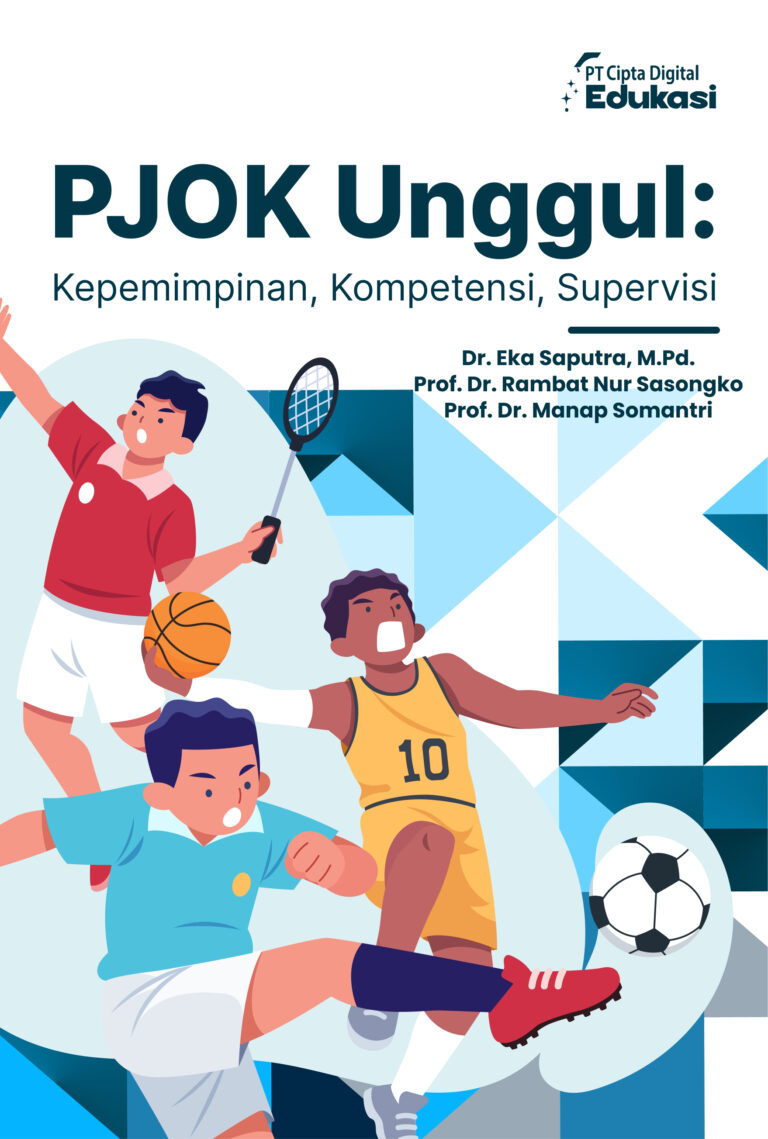 PJOK Unggul: Kepemimpinan, Kompetensi, Supervisi