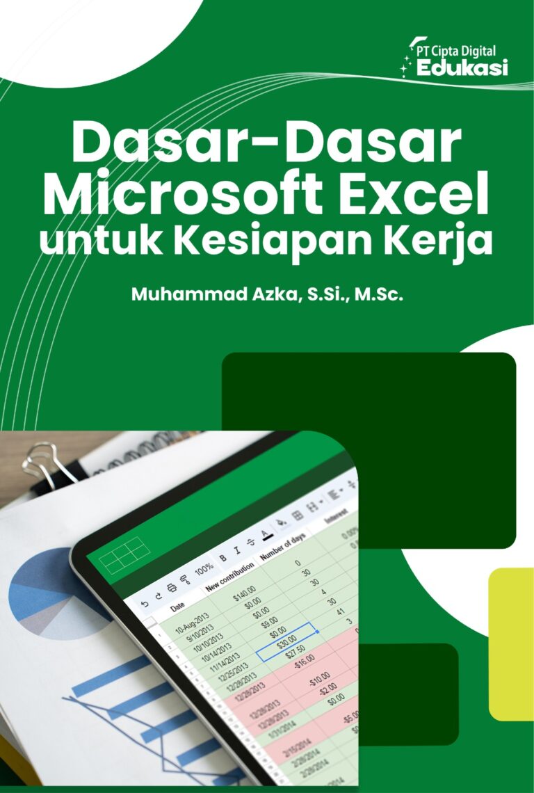Dasar-Dasar Microsoft Excel untuk Kesiapan Kerja