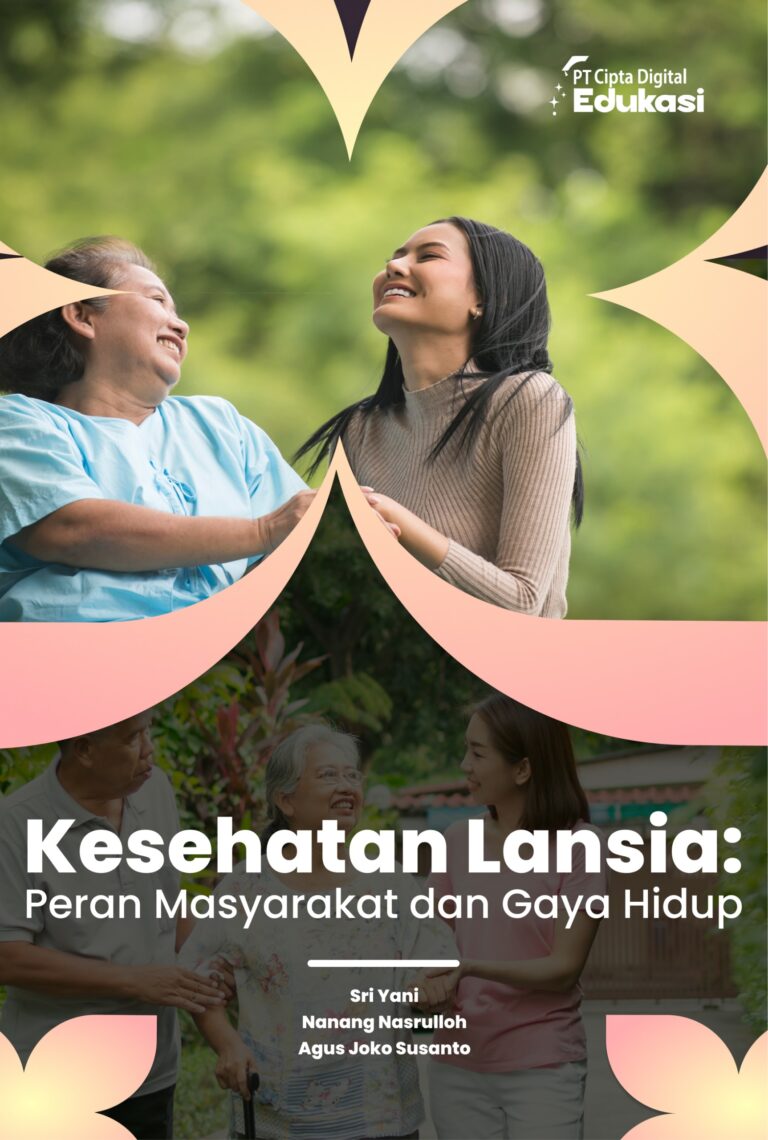 Kesehatan Lansia: Peran Masyarakat dan Gaya Hidup