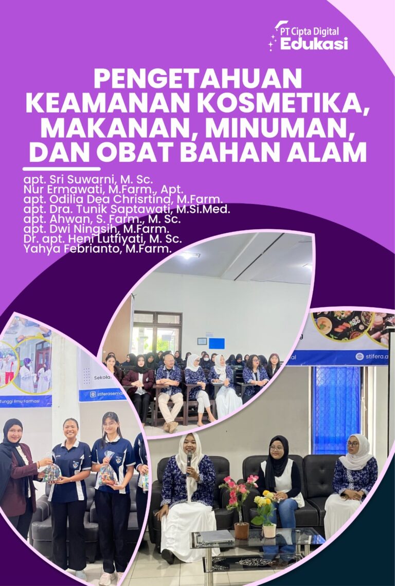 Pengetahuan Keamanan Kosmetika, Makanan, Minuman, dan Obat Bahan Alam