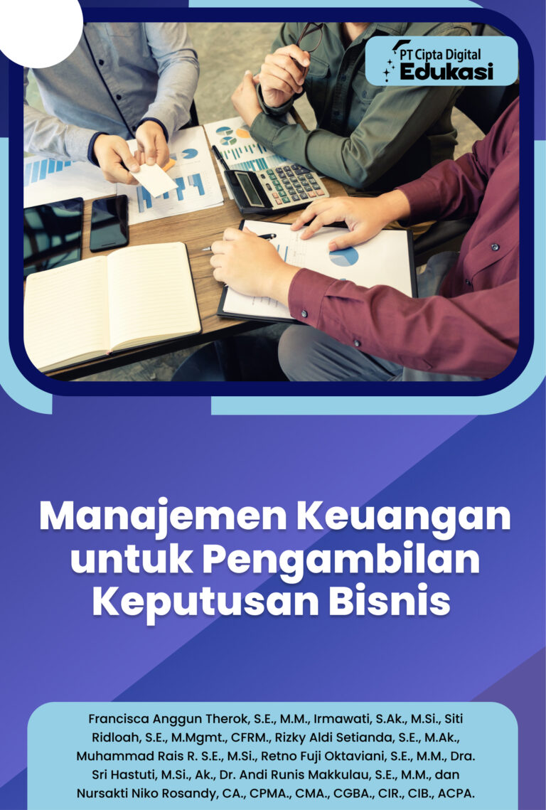 Manajemen Keuangan untuk Pengambilan Keputusan Bisnis