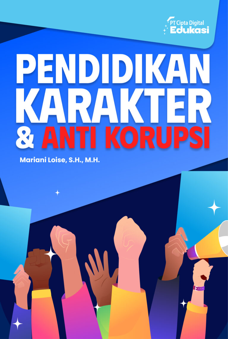 Pendidikan Karakter & Anti Korupsi