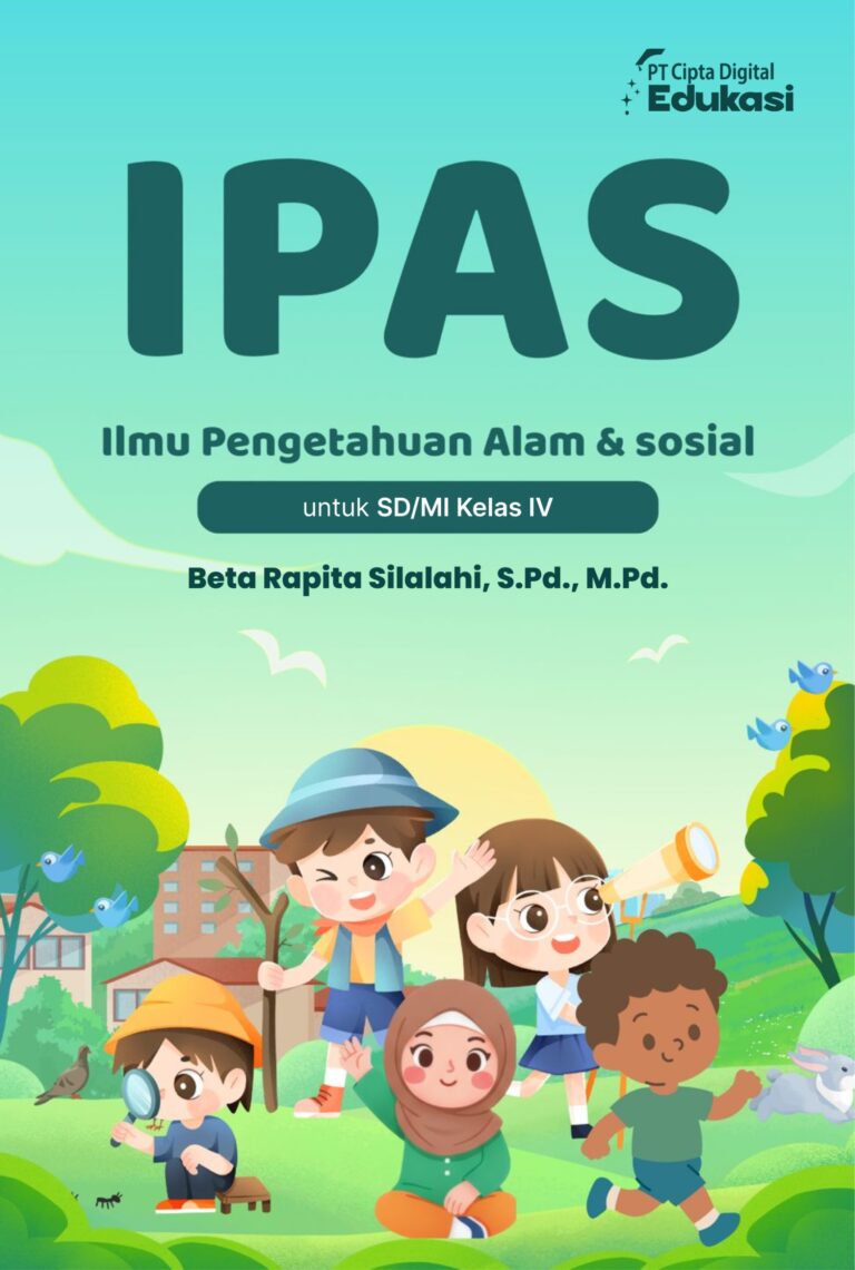IPAS Ilmu Pengetahuan Alam dan Sosial untuk SD/MI Kelas IV