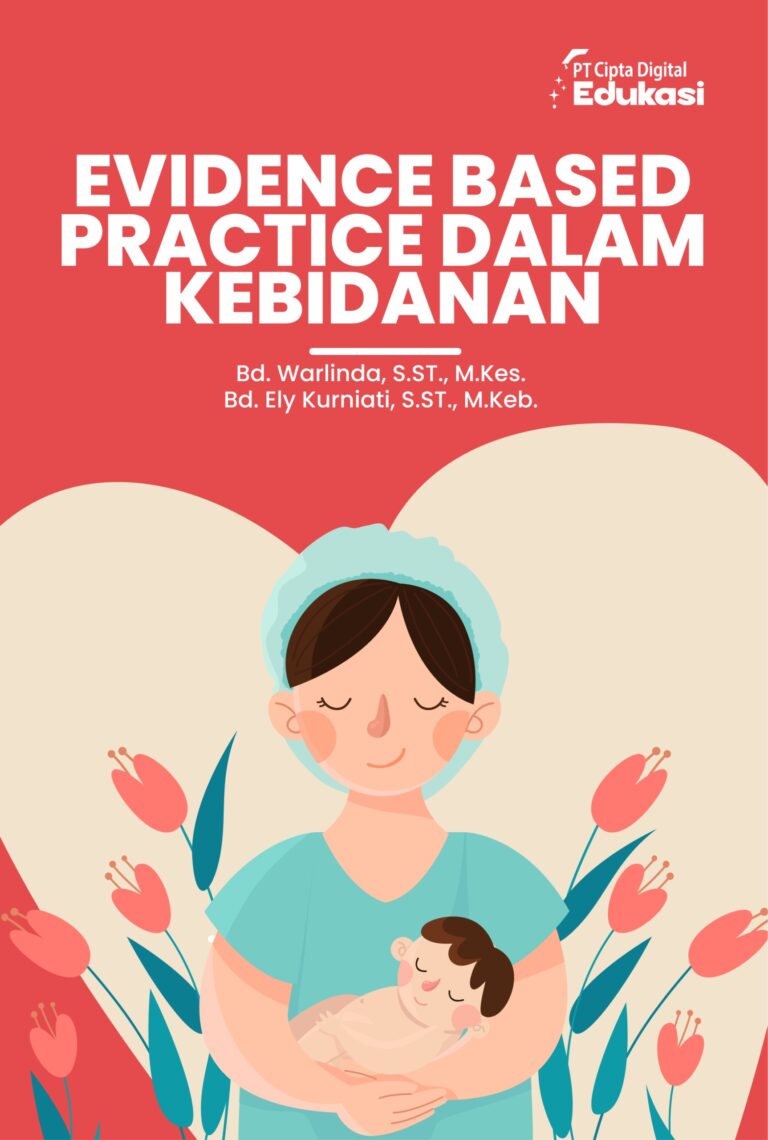 Evidence Based Practice dalam Kebidanan
