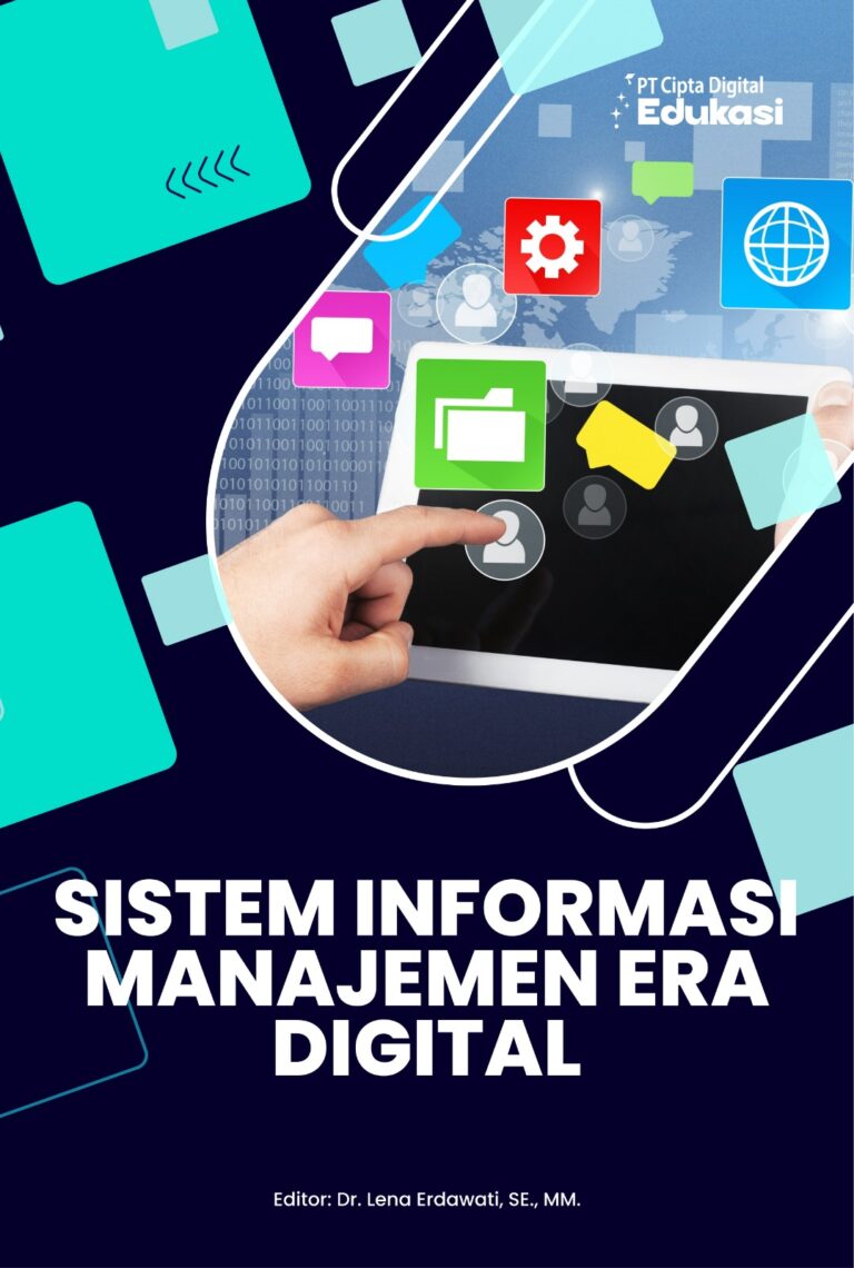 Sistem Informasi Manajemen Era Digital