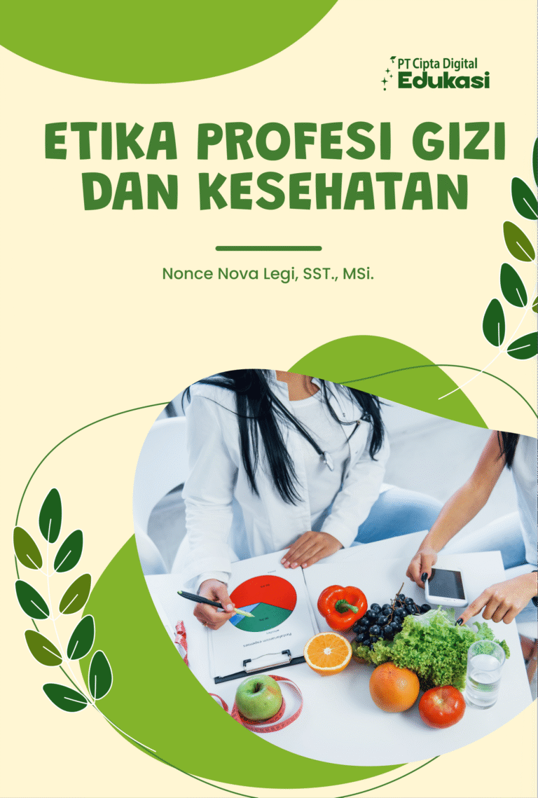 Etika Profesi Gizi dan Kesehatan