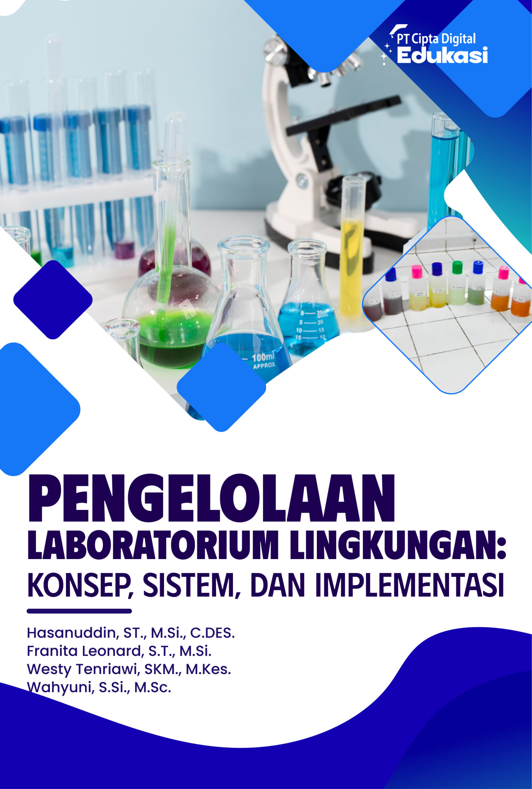 PENGELOLAAN LABORATORIUM LINGKUNGAN: KONSEP, SISTEM, DAN IMPLEMENTASI