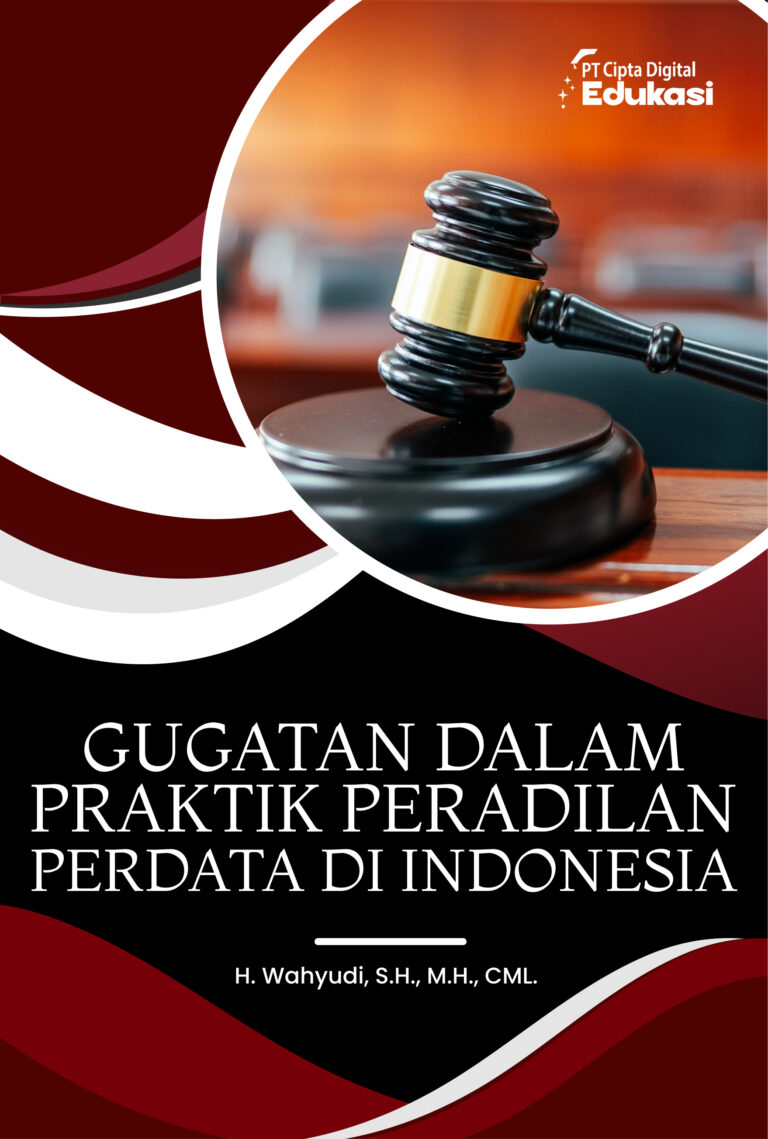 Gugatan dalam Praktik Peradilan Perdata di Indonesia