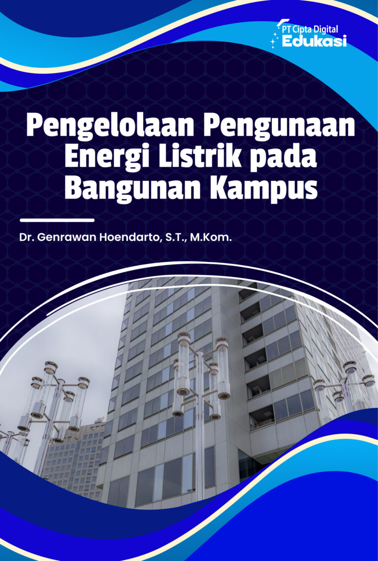 Pengelolaan Pengunaan Energi Listrik pada Bangunan Kampus