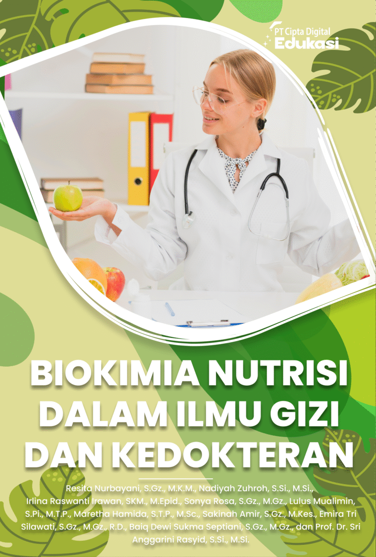 Biokimia Nutrisi dalam Ilmu Gizi dan Kedokteran