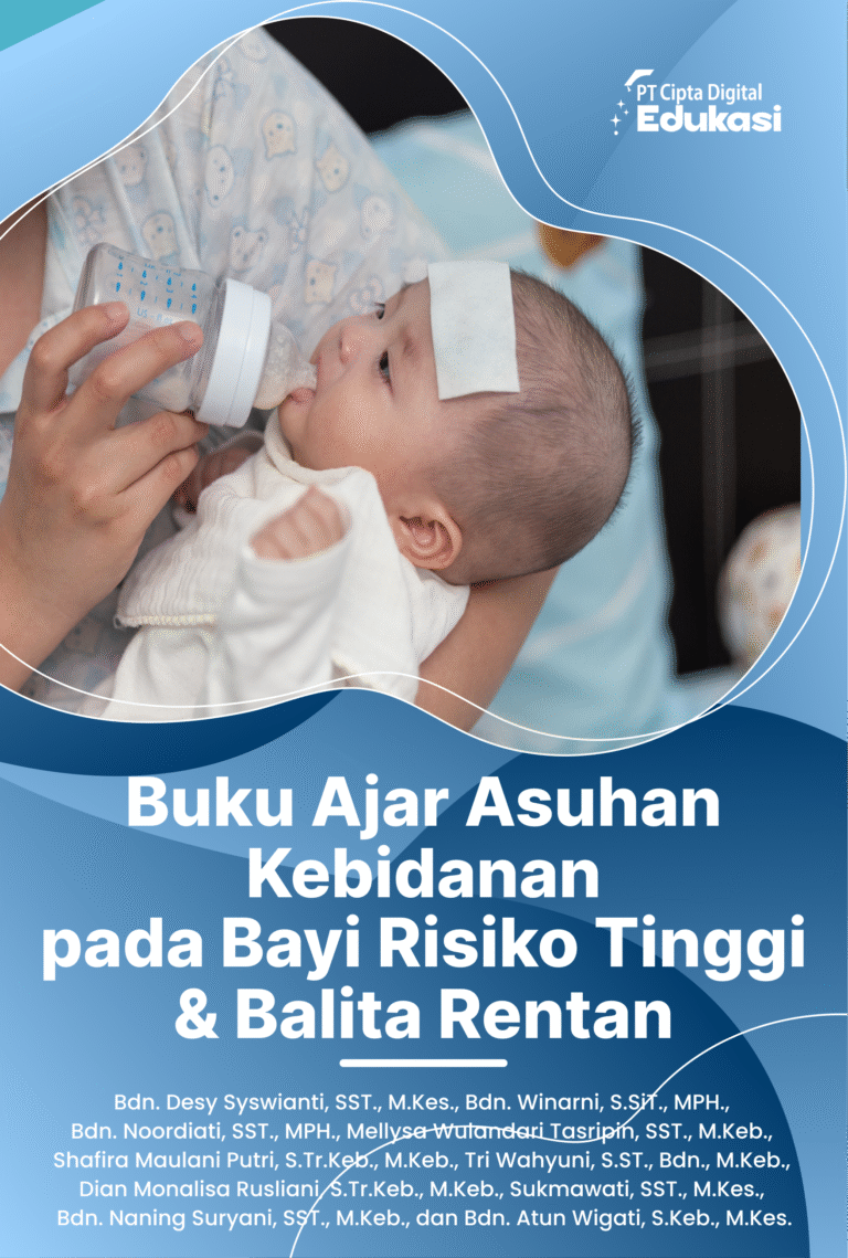 Buku Ajar Asuhan Kebidanan pada Bayi Risiko Tinggi & Balita Rentan