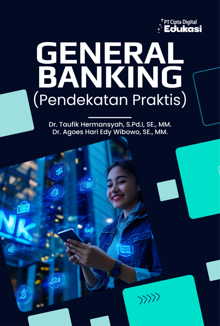 General Banking (Pendekatan Praktis)