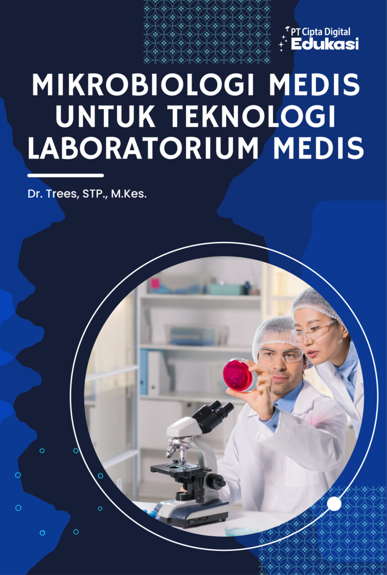 Mikrobiologi Medis untuk Teknologi Laboratorium Medis