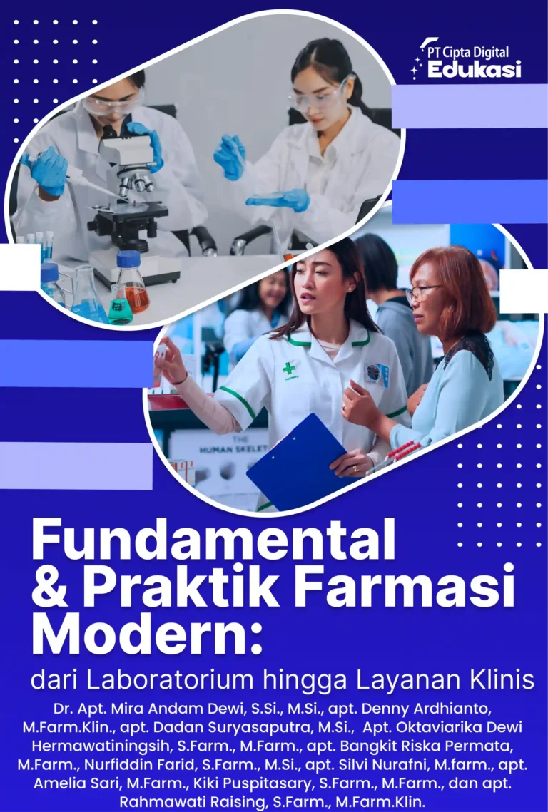 Fundamental & Praktik Farmasi Modern: dari Laboratorium hingga Layanan Klinis