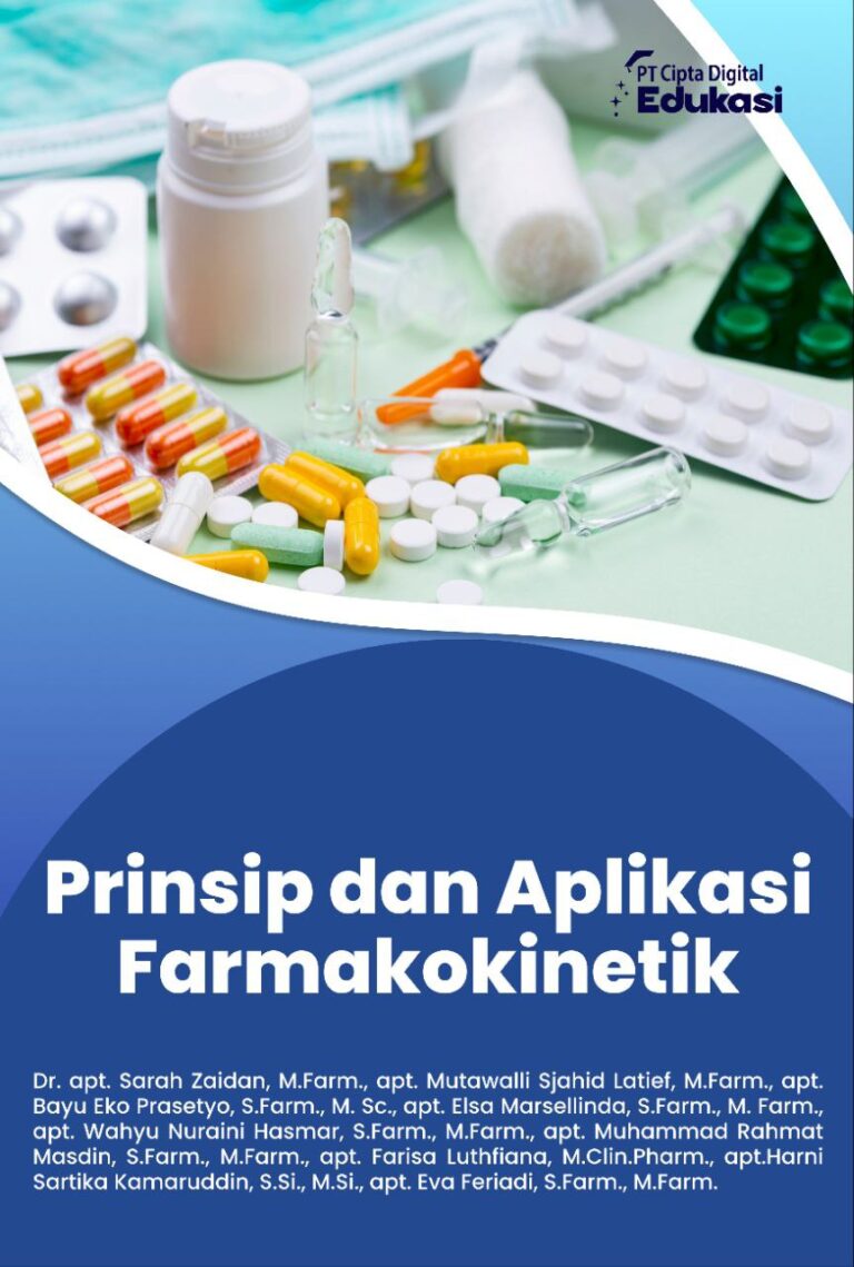 Prinsip dan Aplikasi Farmakokinetik