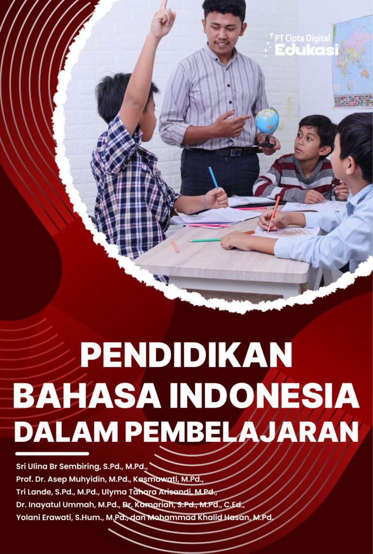 Pendidikan Bahasa Indonesia dalam Pembelajaran