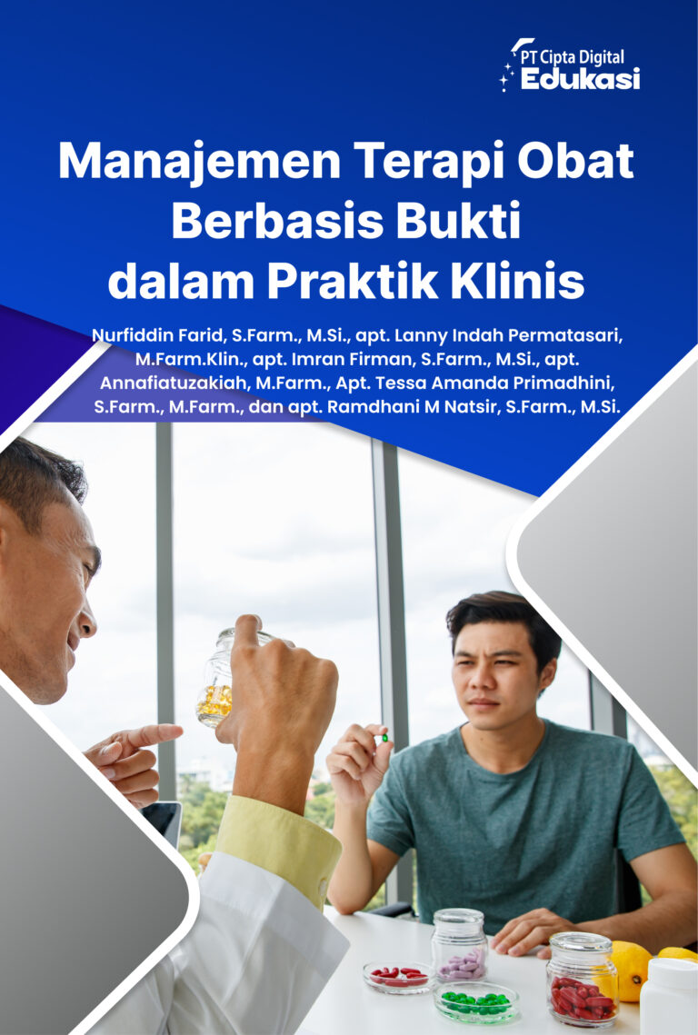 Manajemen Terapi Obat Berbasis Bukti dalam Praktik Klinis