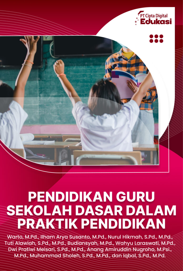 Pendidikan Guru Sekolah Dasar dalam Praktik Pendidikan