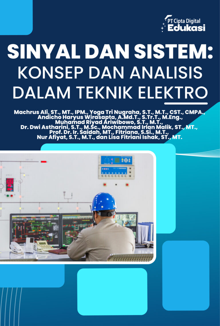 Sinyal dan Sistem: Konsep dan Analisis dalam Teknik Elektro