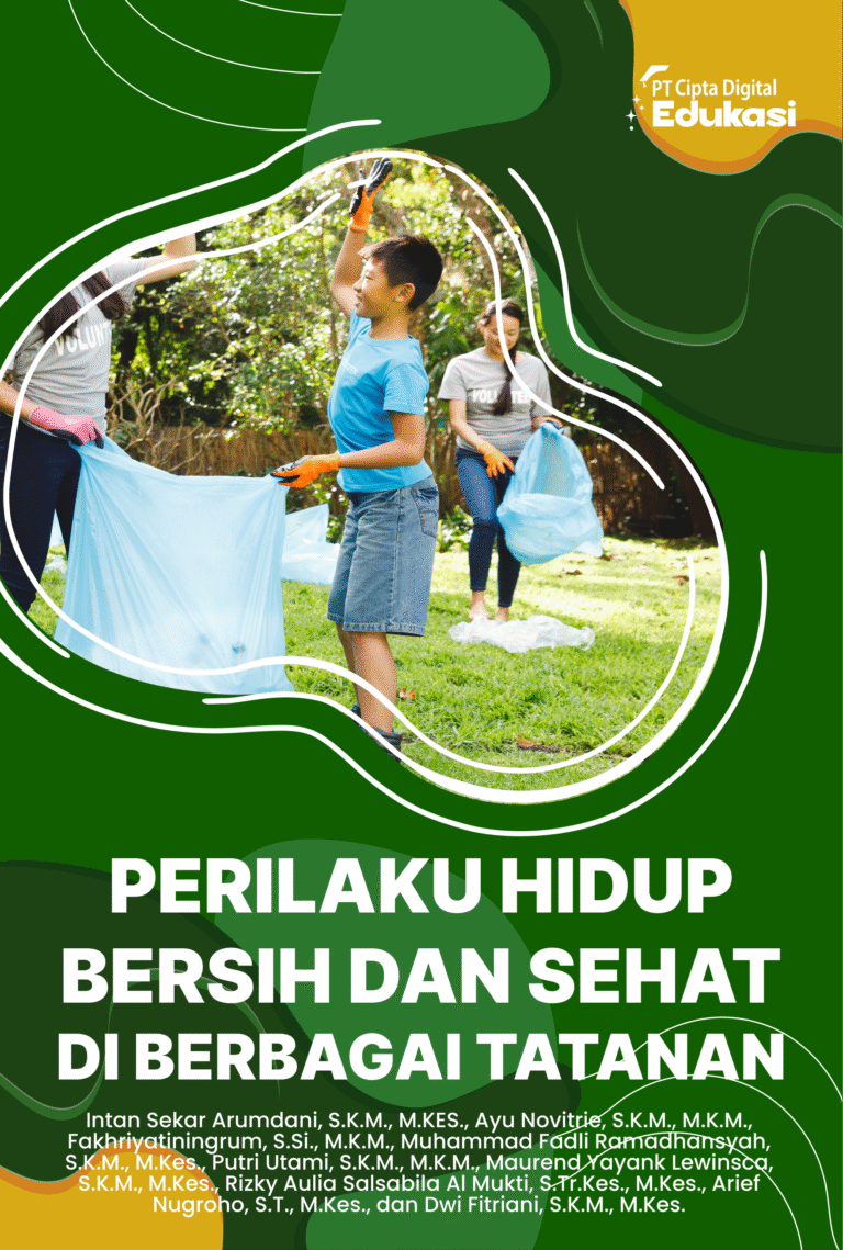 Perilaku Hidup Bersih dan Sehat di Berbagai Tatanan