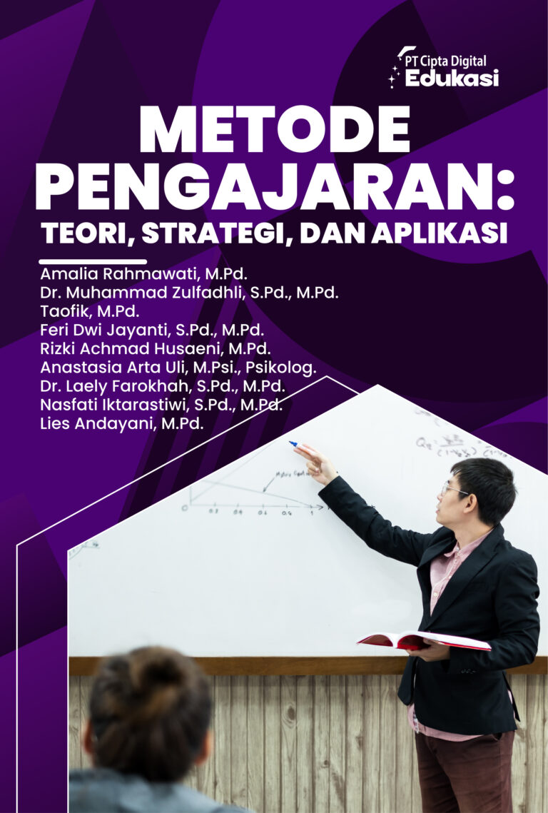 Metode Pengajaran: Teori, Strategi, dan Aplikasi