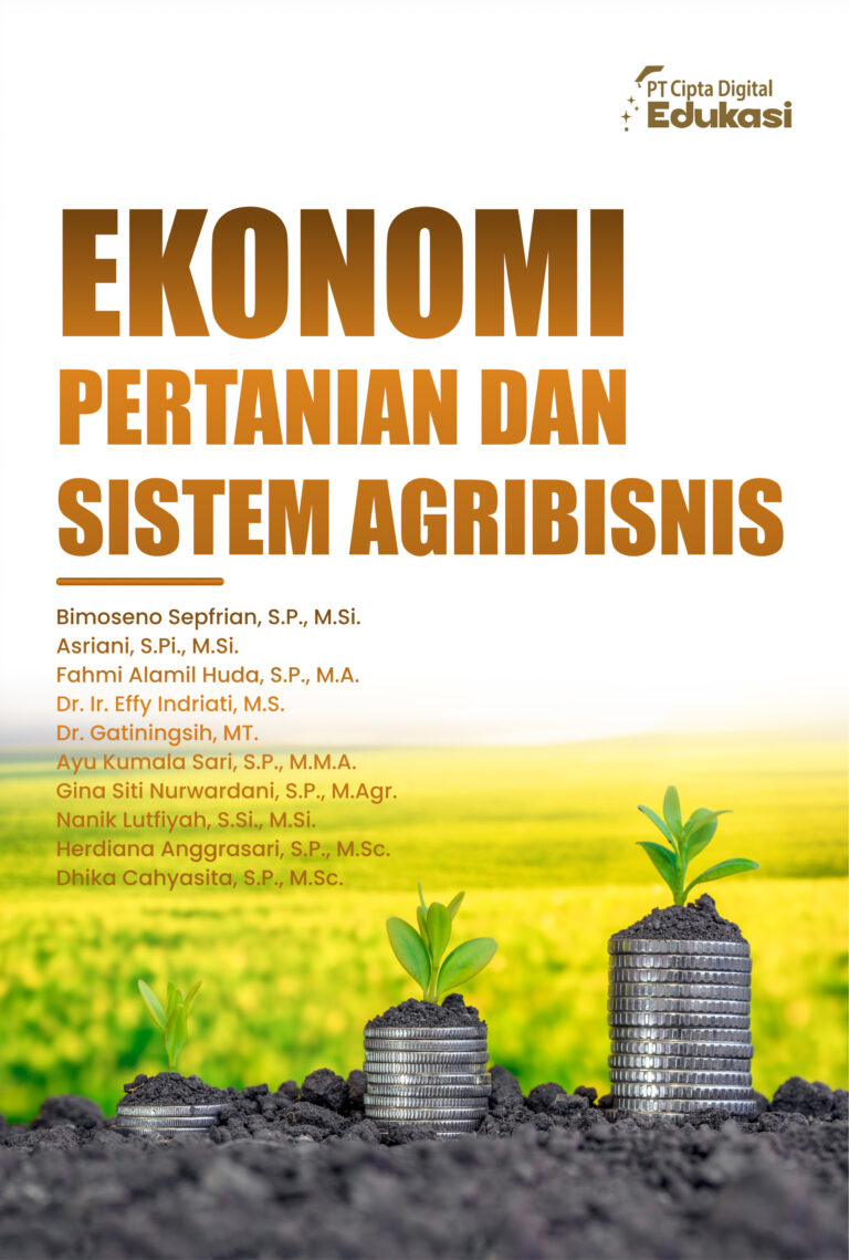 Ekonomi Pertanian dan Sistem Agribisnis