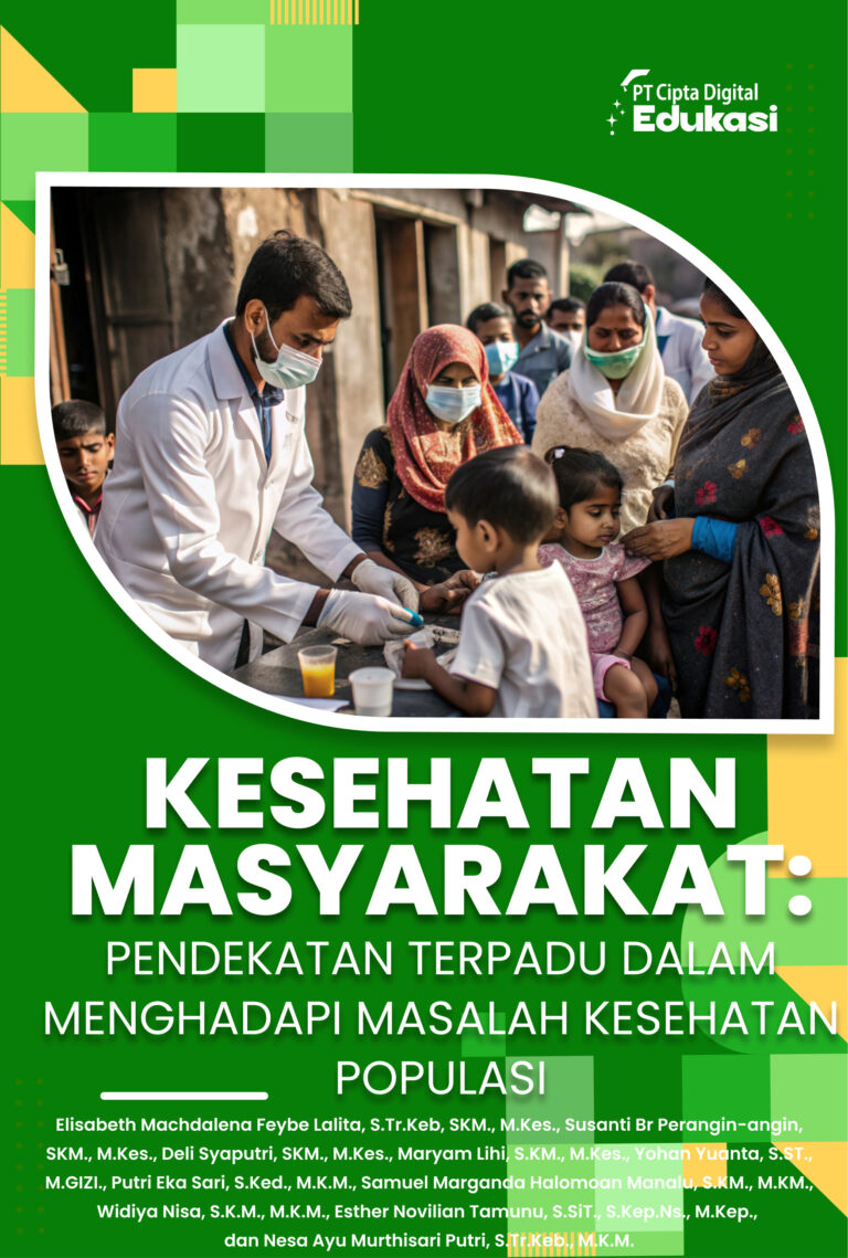 Kesehatan Masyarakat: Pendekatan Terpadu dalam Menghadapi Masalah Kesehatan Populasi
