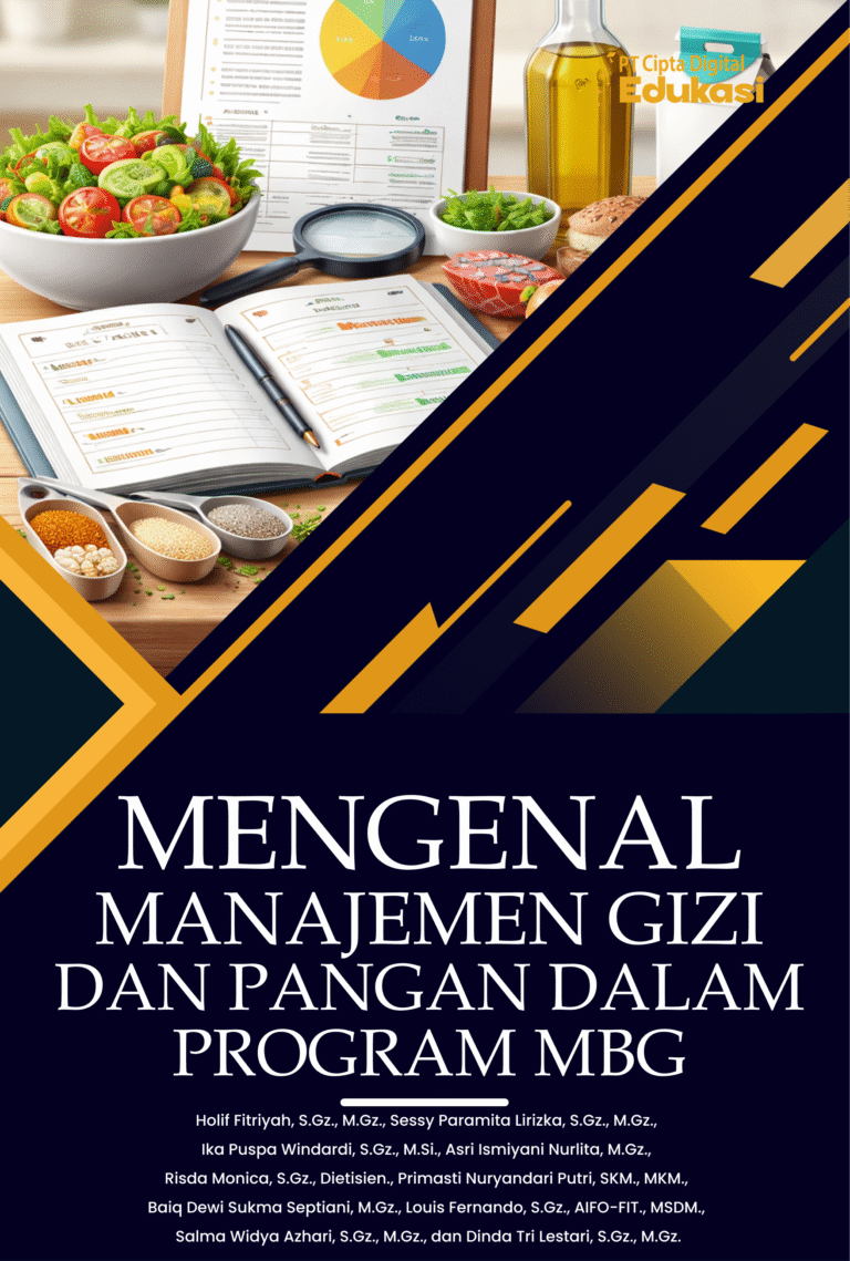 Mengenal Manajemen Gizi dan Pangan dalam Program MBG