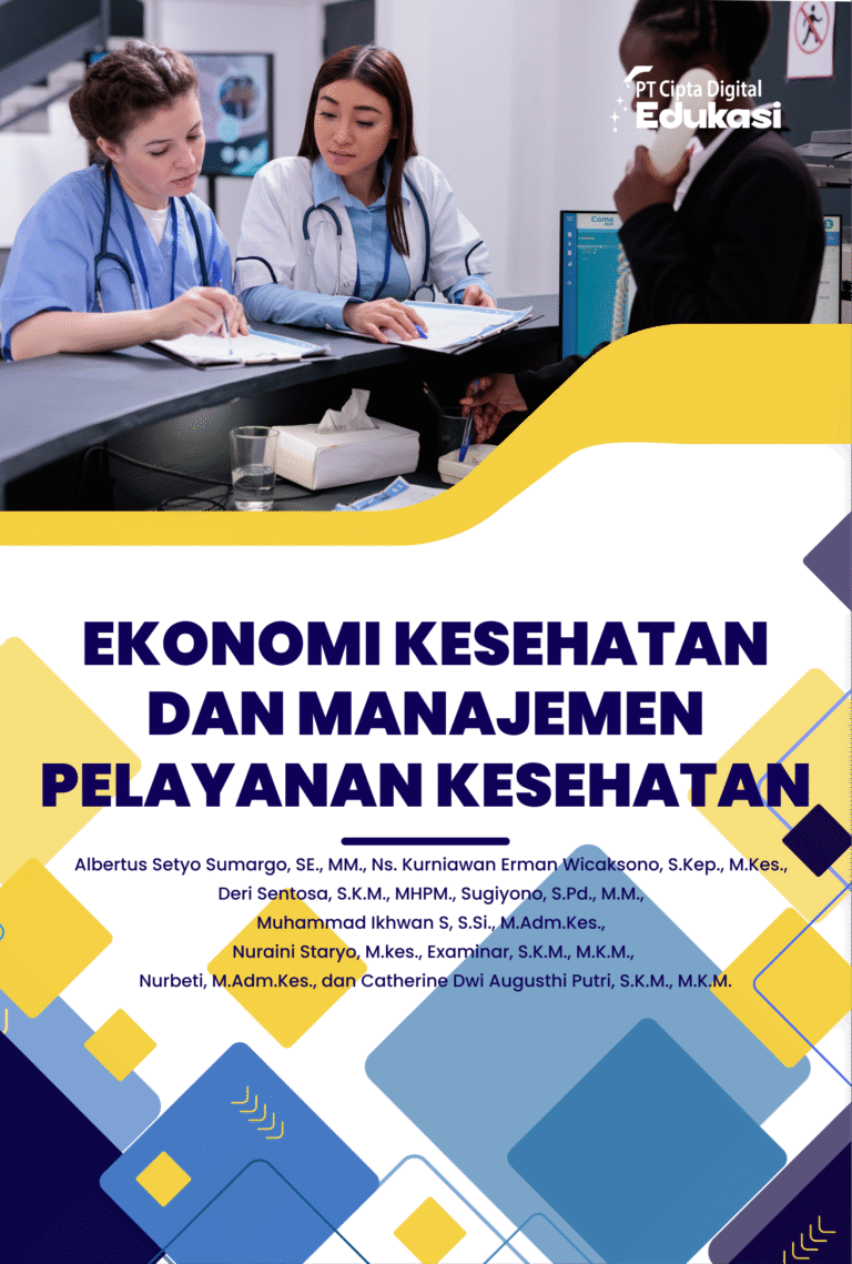 Ekonomi Kesehatan dan Manajemen Pelayanan Kesehatan