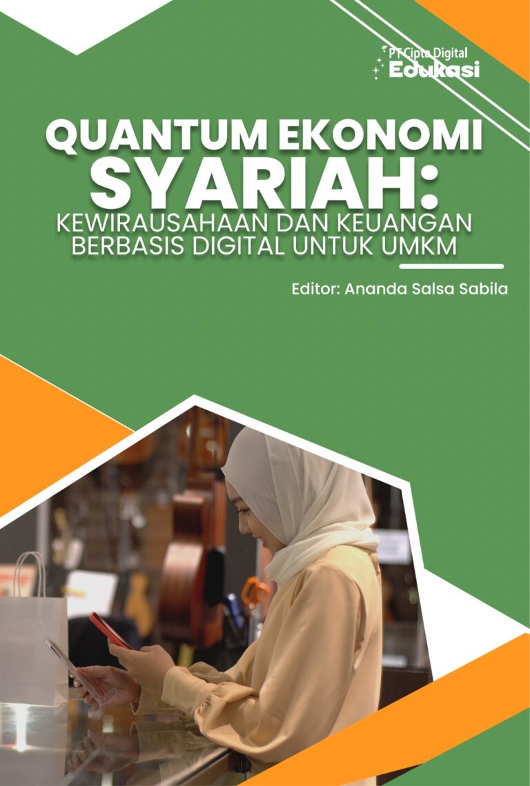 Quantum Ekonomi Syariah: Kewirausahaan dan Keuangan Berbasis Digital untuk UMKM