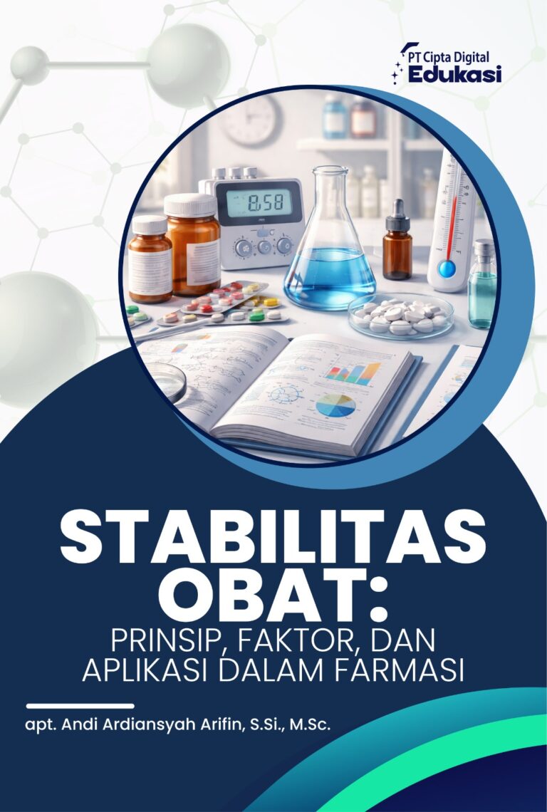 Stabilitas Obat: Prinsip, Faktor, dan Aplikasi dalam Farmasi