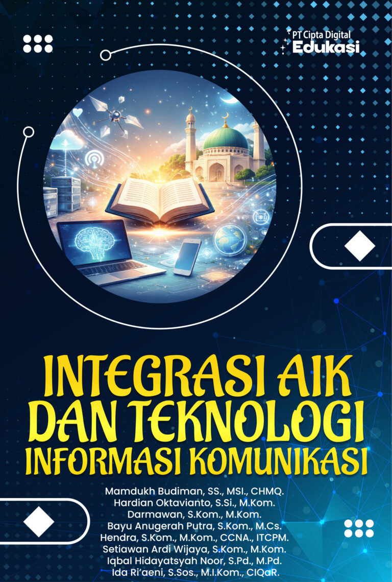 Integrasi AIK dan Teknologi Informasi Komunikasi