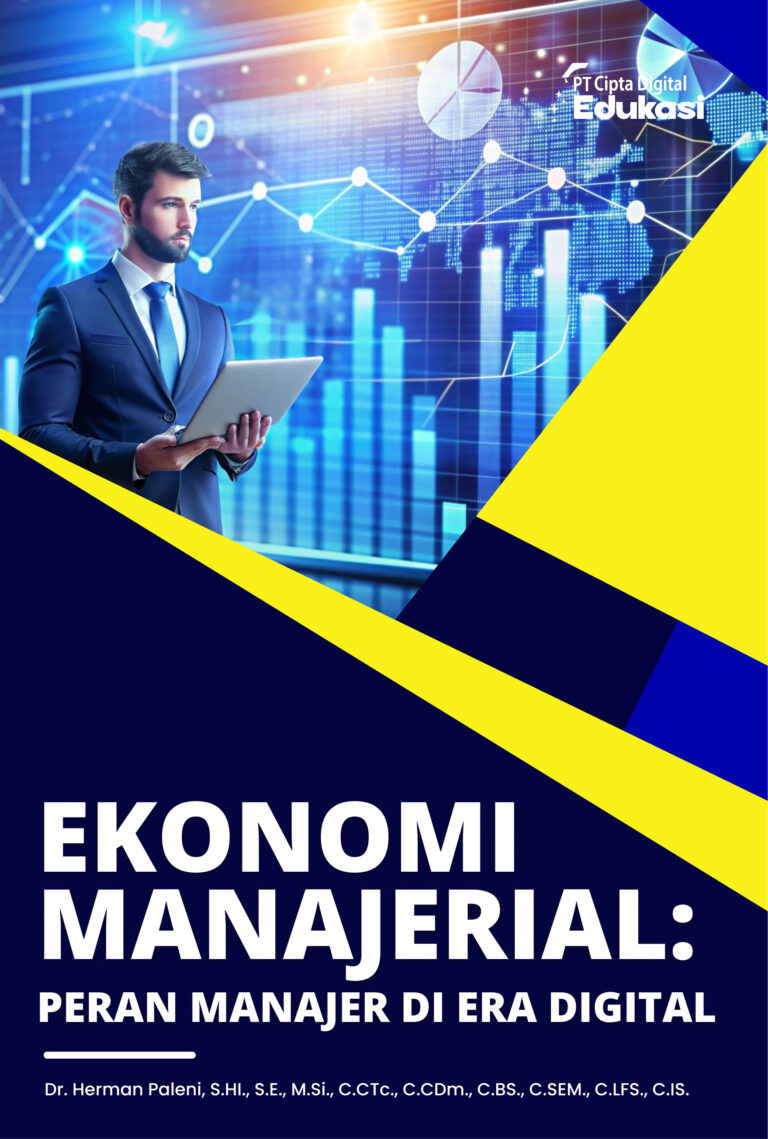 Ekonomi Manajerial: Peran Manajer di Era Digital