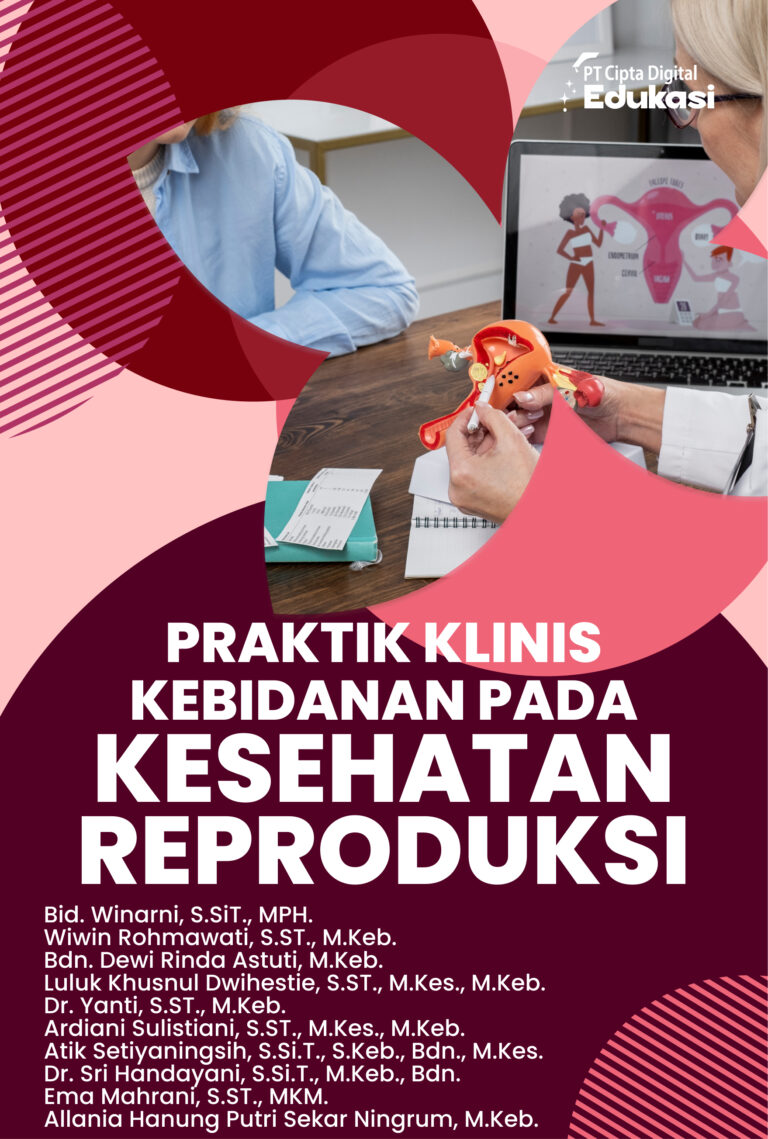 Praktik Klinis Kebidanan pada Kesehatan Reproduksi