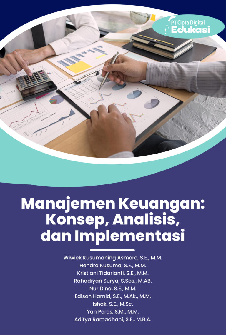 Manajemen Keuangan: Konsep, Analisis, dan Implementasi