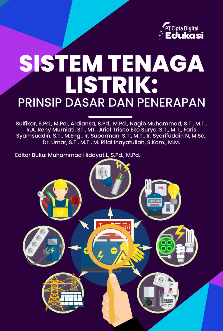 Sistem Tenaga Listrik: Prinsip Dasar dan Penerapan