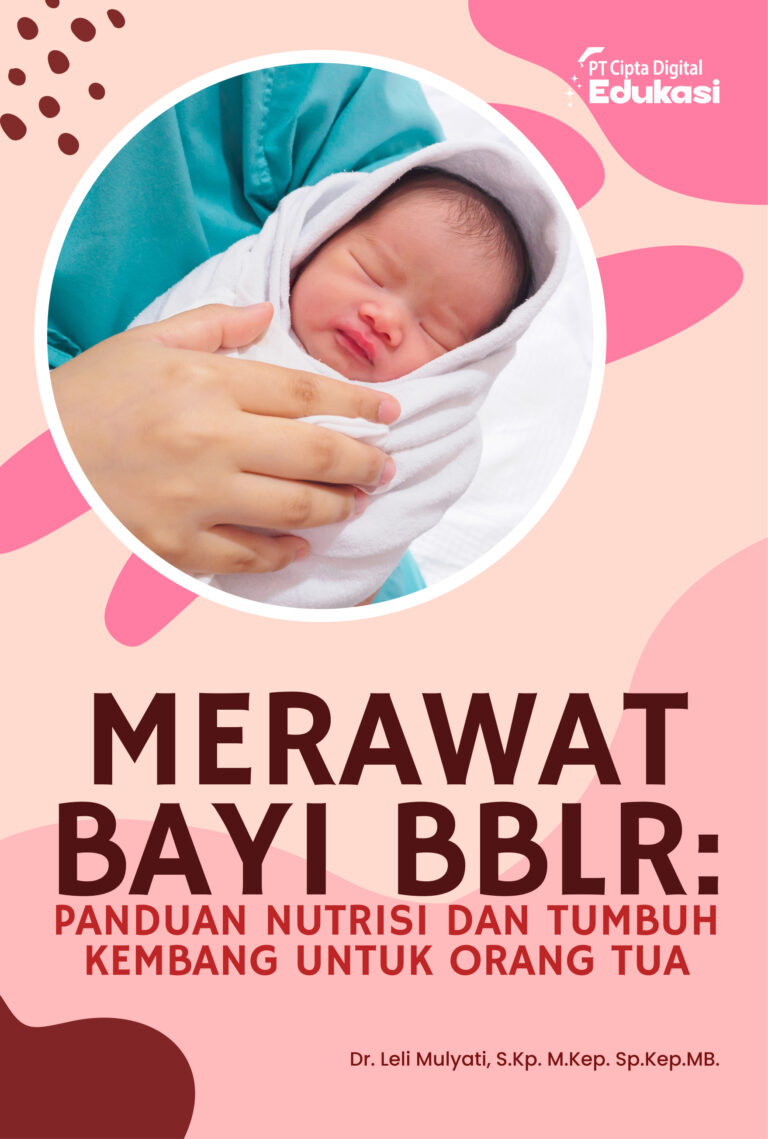 Merawat Bayi BBLR: Panduan Nutrisi dan Tumbuh Kembang untuk Orang Tua