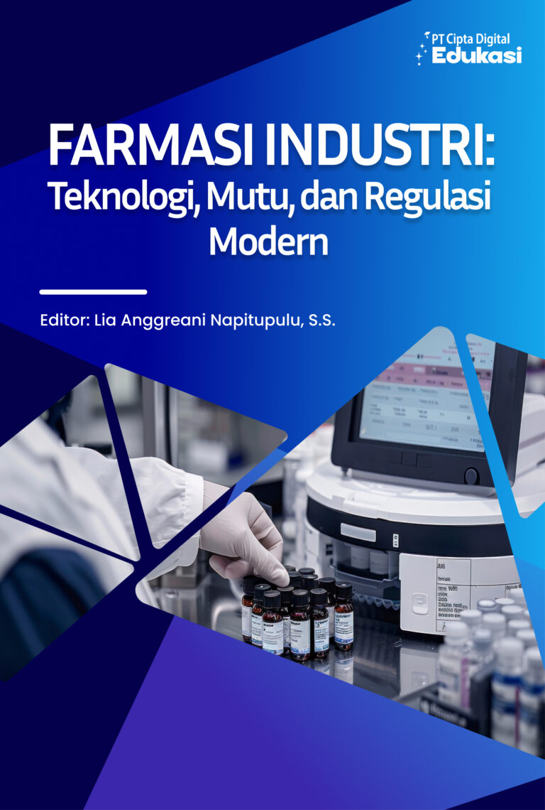Farmasi Industri: Teknologi, Mutu, dan Regulasi Modern