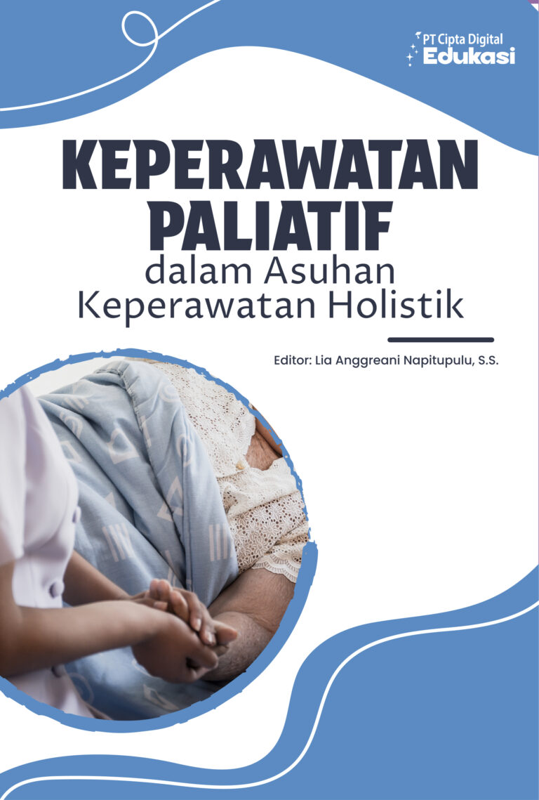 Keperawatan Paliatif dalam Asuhan Keperawatan Holistik