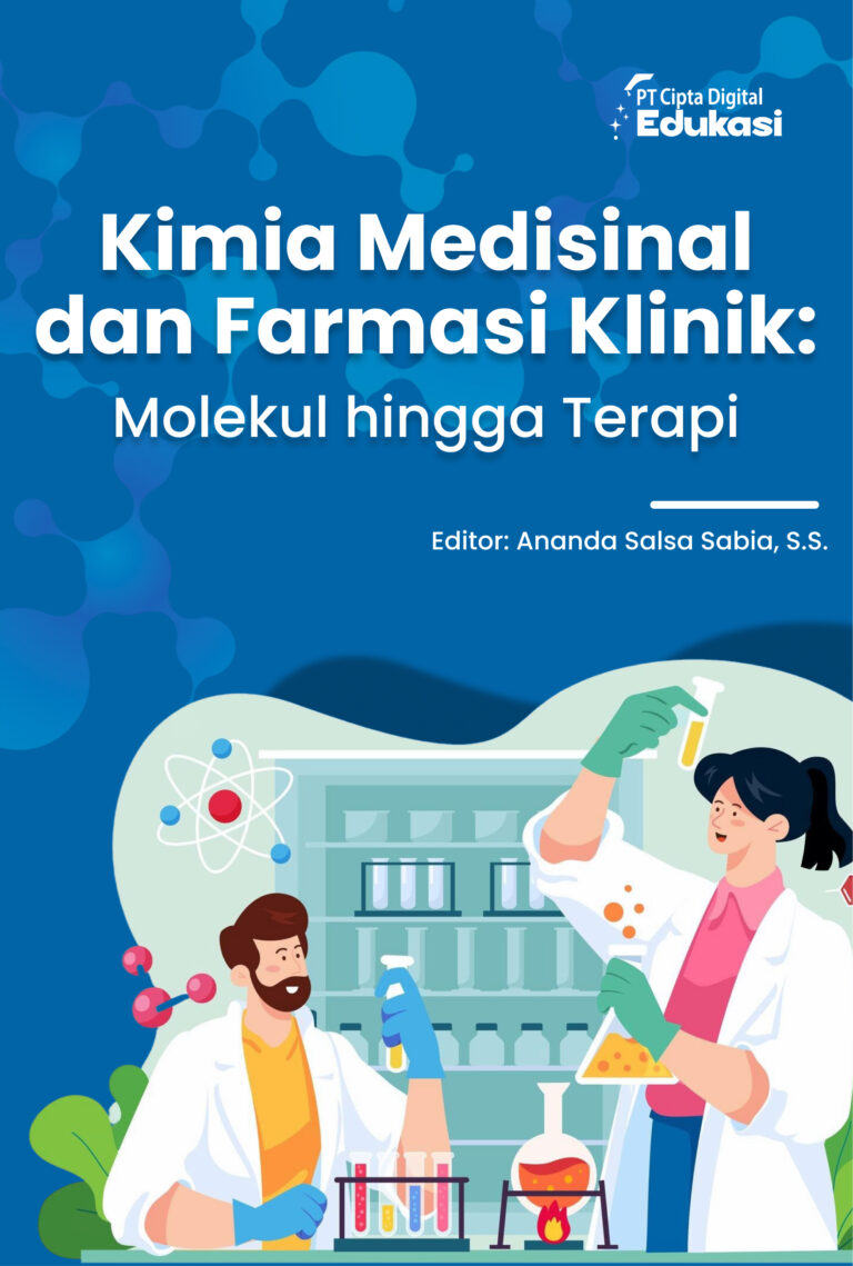 Kimia Medisinal dan Farmasi Klinik: Molekul hingga Terapi