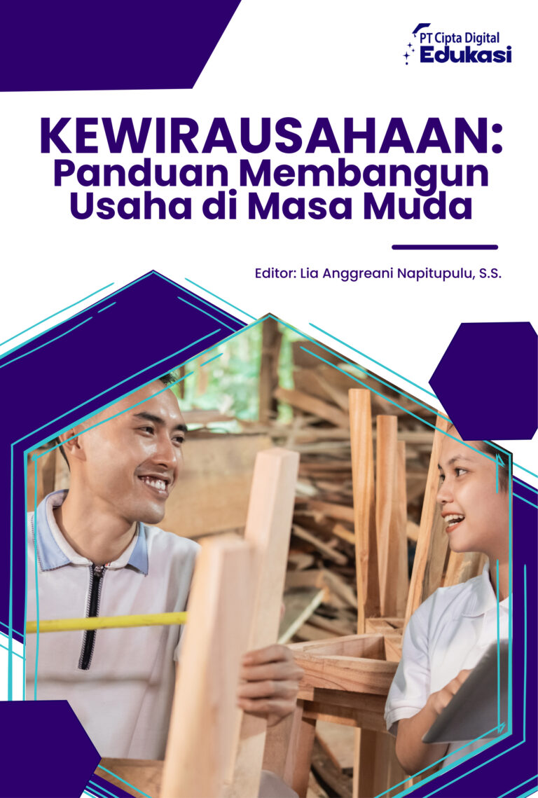 Kewirausahaan: Panduan Membangun Usaha di Masa Muda