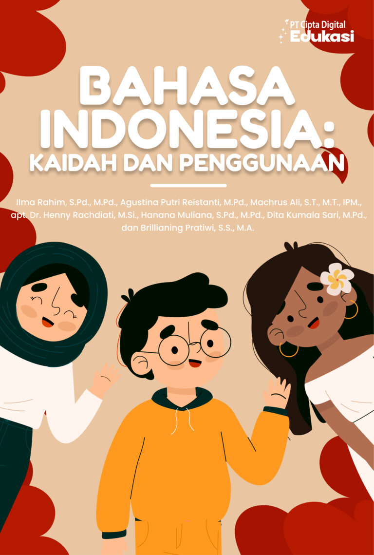 Bahasa Indonesia: Kaidah dan Penggunaan