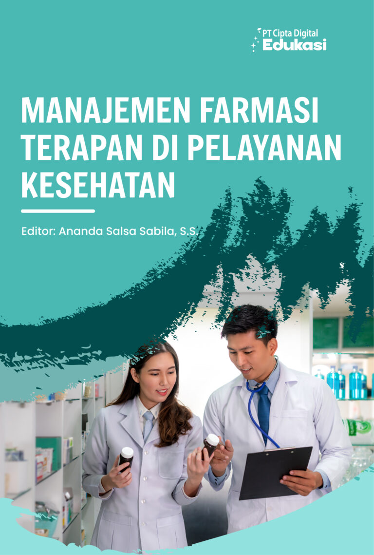 Manajemen Farmasi Terapan di Pelayanan Kesehatan