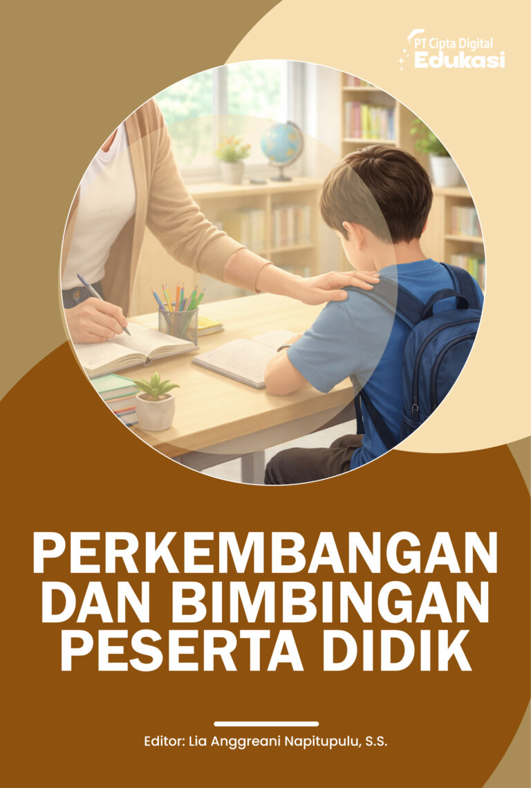 Perkembangan dan Bimbingan Peserta Didik