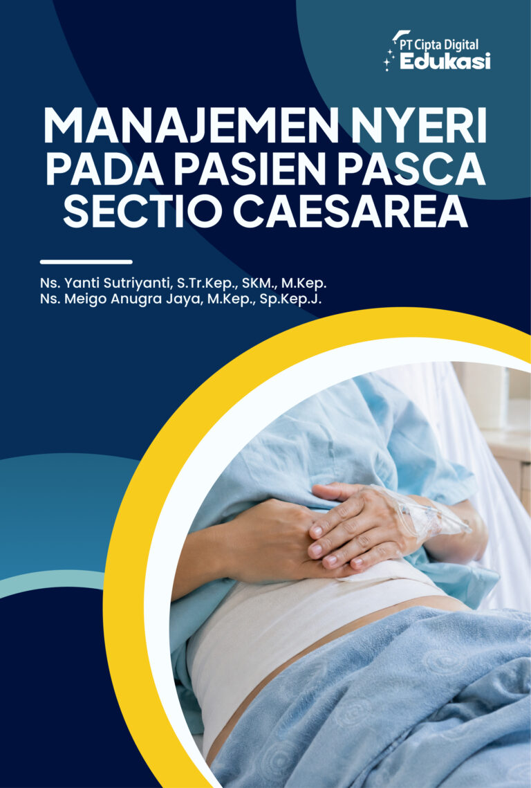 Manajemen Nyeri pada Pasien Pasca Sectio Caesarea